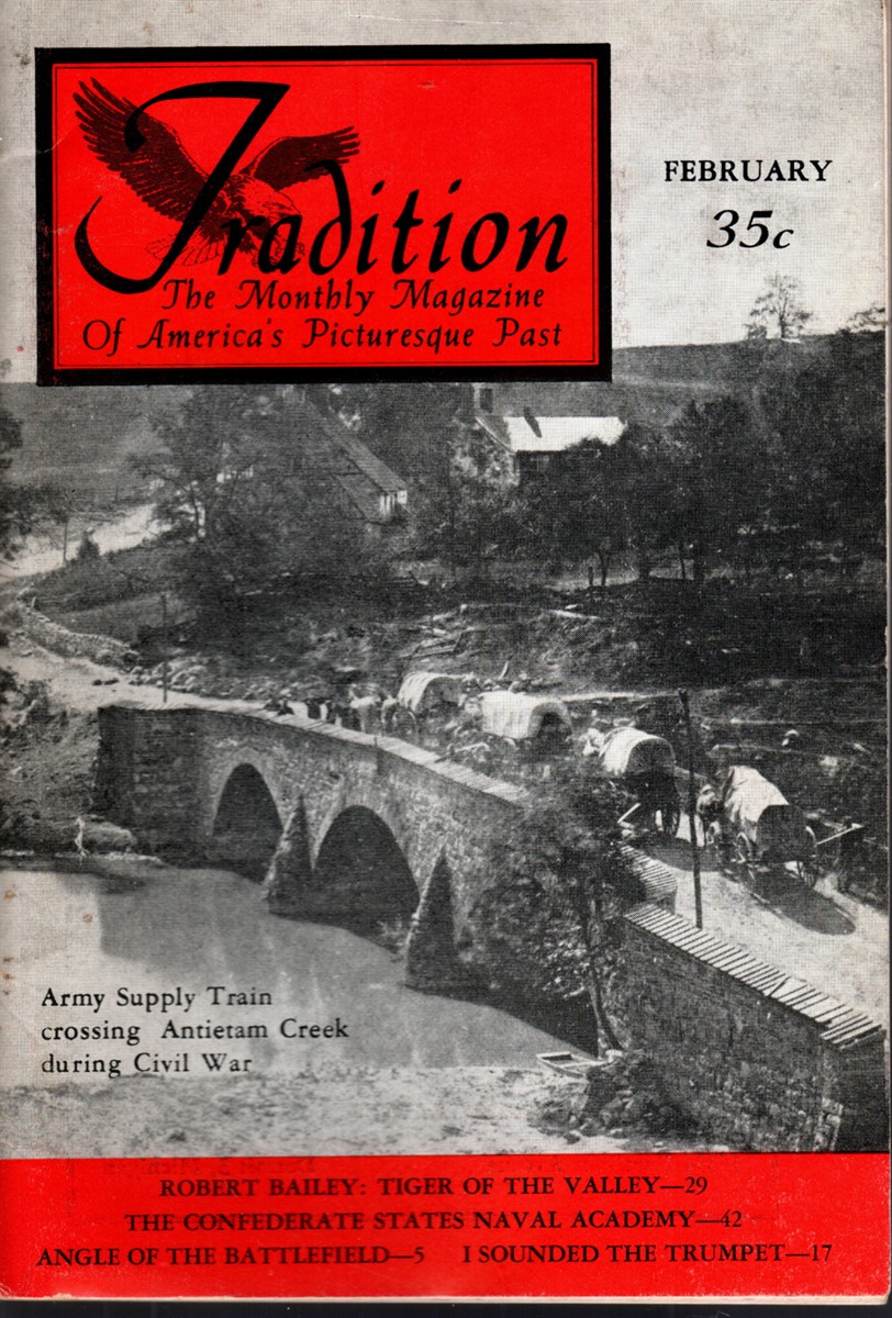 TRADITION The Monthly Magazine of America's Picturesque Past