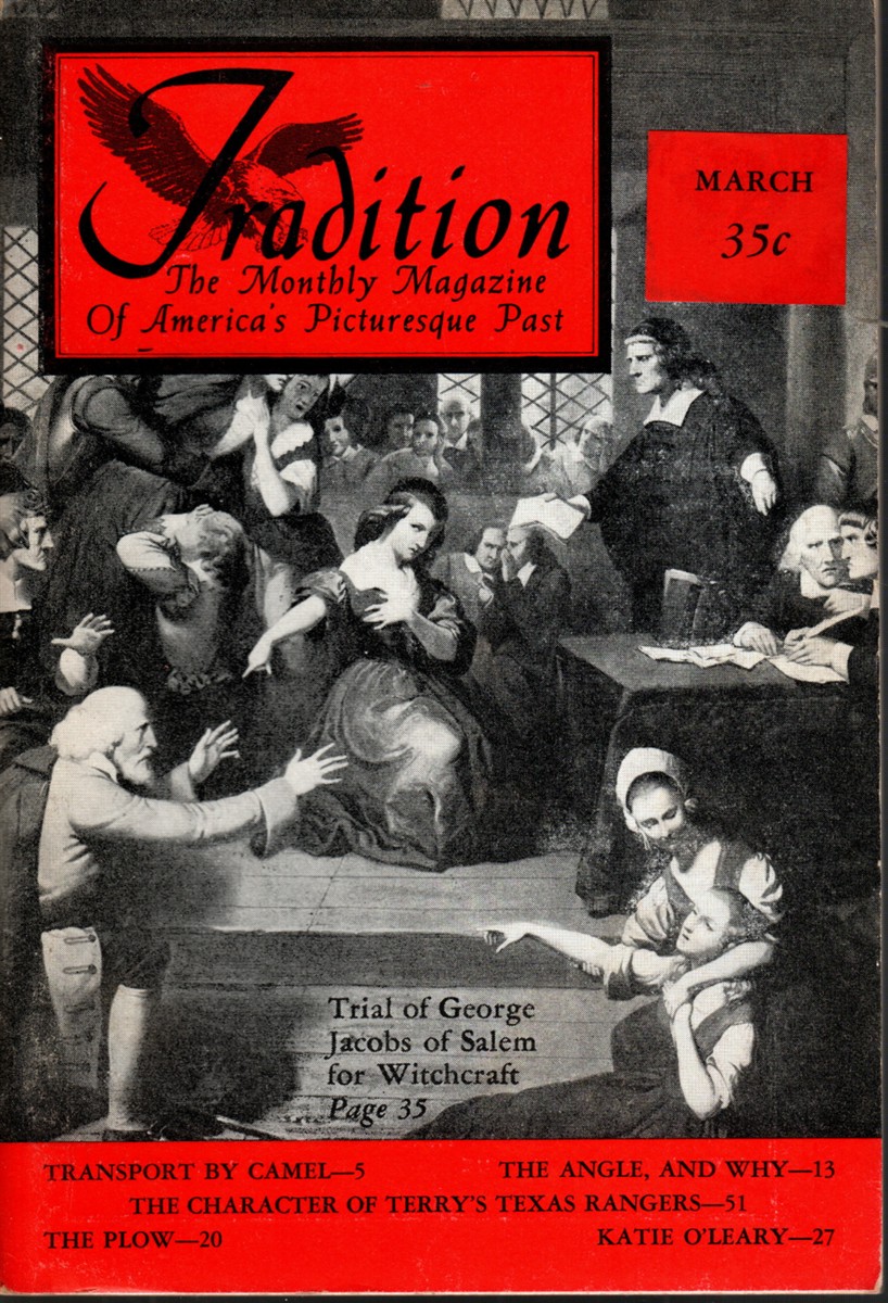 TRADITION The Monthly Magazine of America's Picturesque Past