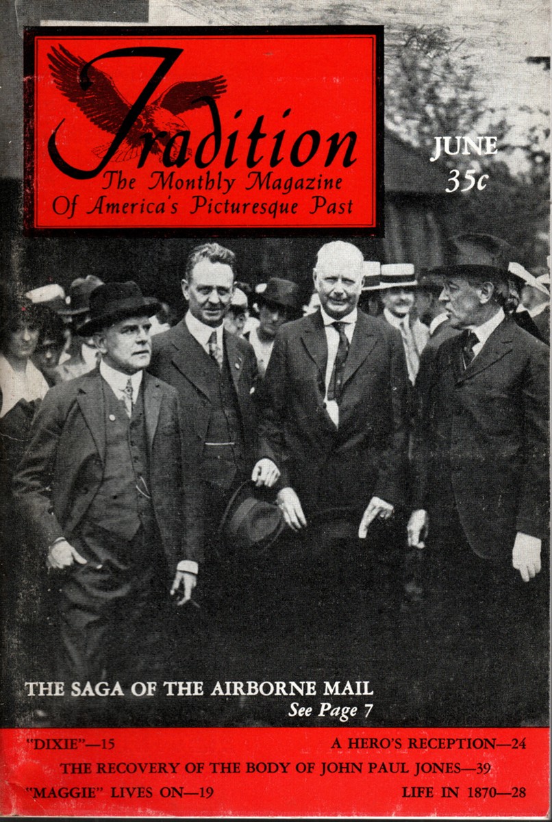TRADITION The Monthly Magazine of America's Picturesque Past