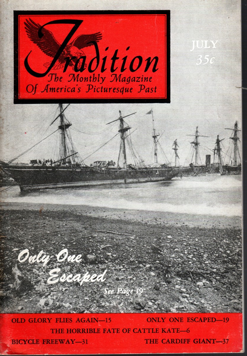 TRADITION The Monthly Magazine of America's Picturesque Past