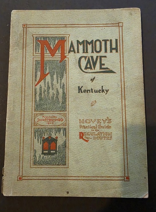 HOVEY'S HAND-BOOK OF THE MAMMOTH CAVE OF KENTUCKY