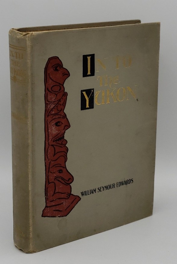 Image for IN TO (INTO) THE YUKON