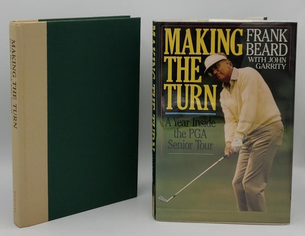 Image for MAKING THE TURN: A YEAR INSIDE THE PGA SENIOR TOUR (AUTHOR SIGNED)