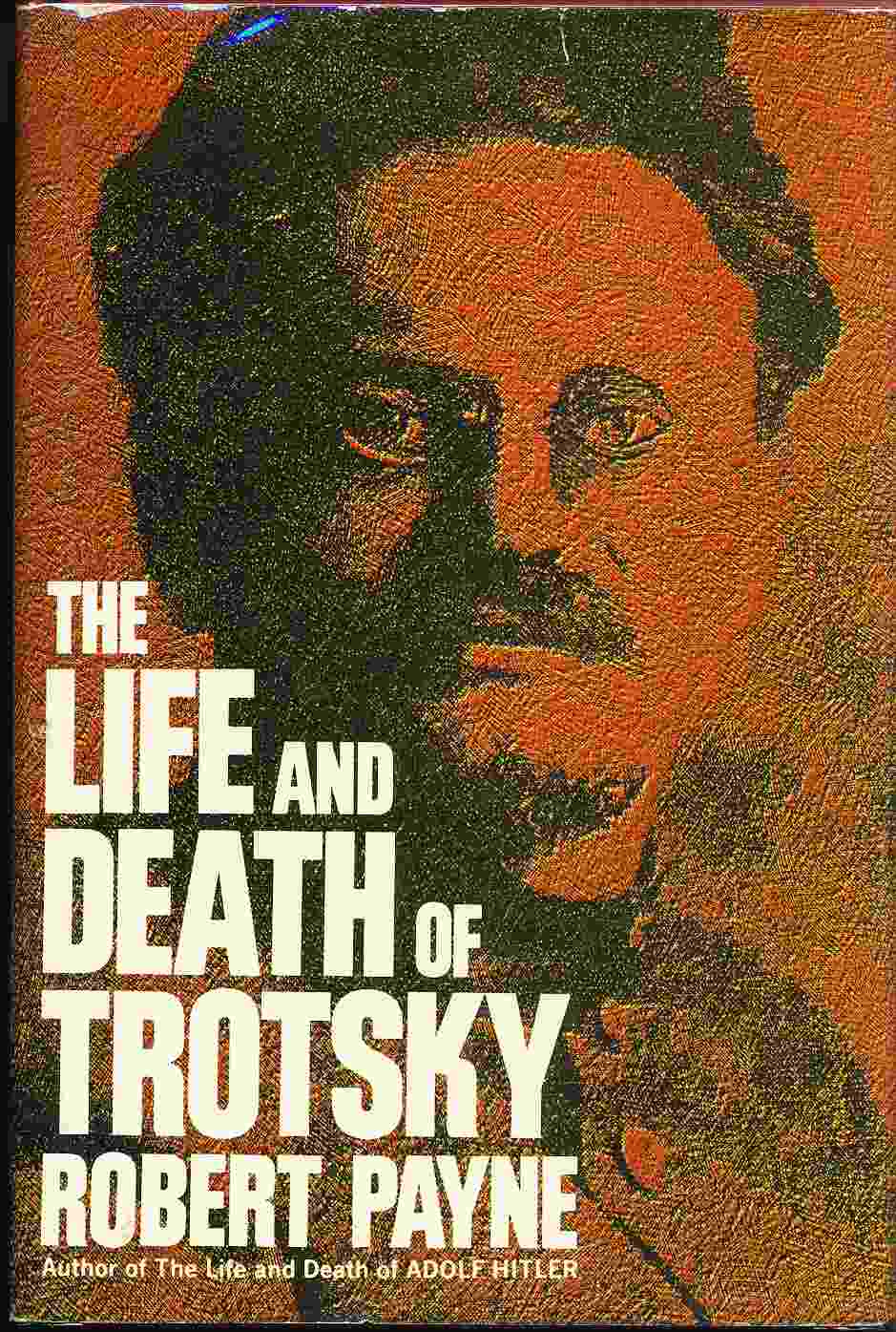 Image for The Life and Death of Trotsky