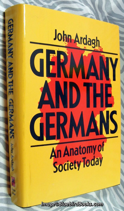 Image for Germany and the Germans  An Anatomy of Society Today