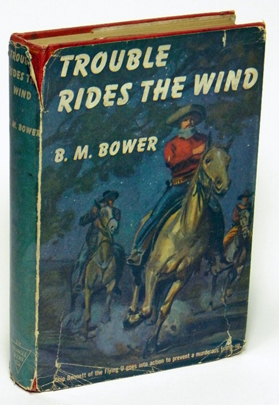 BOWER, B.M. - Trouble Rides the Wind