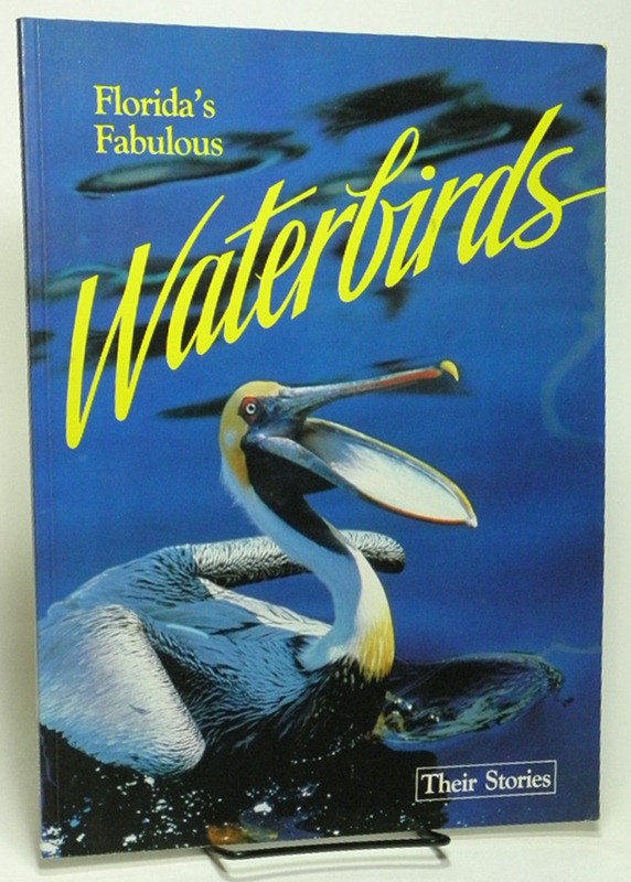 Image for Florida's Fabulous Waterbirds  Their Stories