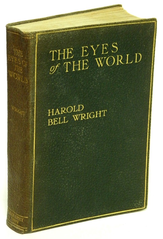 WRIGHT, HAROLD BELL - The Eyes of the World a Novel