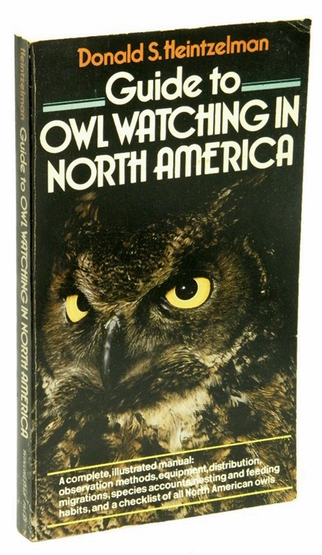 HEINTZELMAN, DONALD S - Guide to Owl Watching in North America