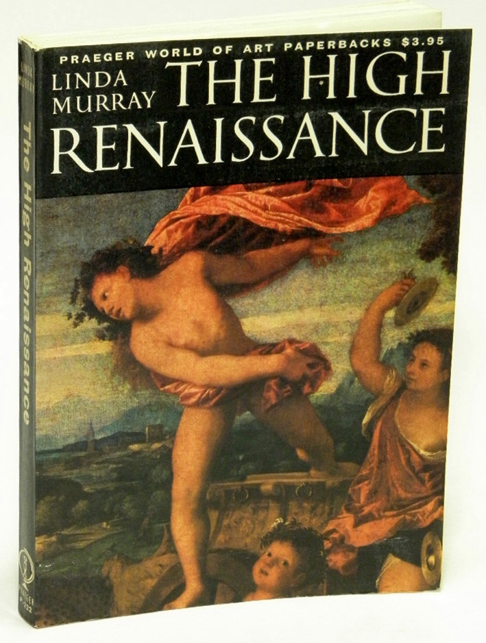 MURRAY, LINDA - The High Renaissance