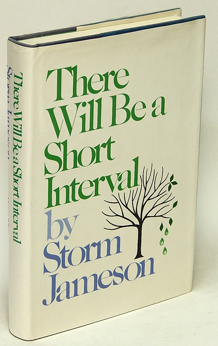 JAMESON, STORM - There Will Be a Short Interval