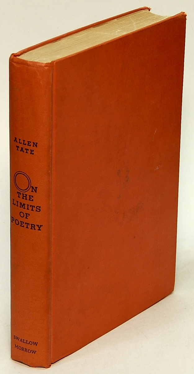 TATE, ALLEN - On the Limits of Poetry: Selected Essays 1928-1948
