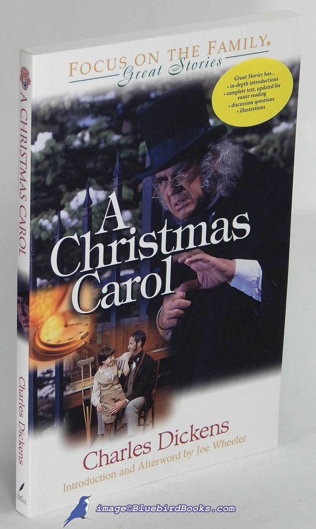 DICKENS, CHARLES (AUTHOR); WHEELER, JOE (INTRODUCTION AND AFTERWORD) - A Christmas Carol (Focus on the Family's Great Stories Series)