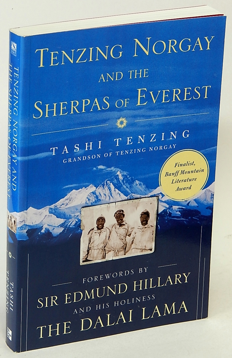 TENZING, TASHI; TENZING, JUDY - Tenzing Norgay and the Sherpas of Everest