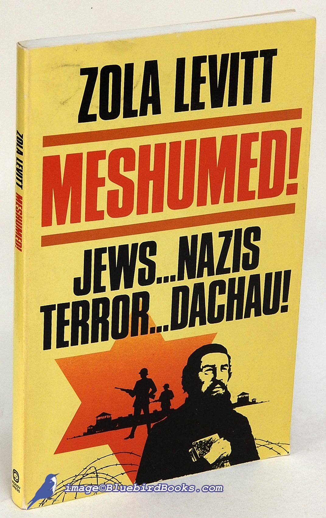 LEVITT, ZOLA - Meshumed! Jews... Nazis... Terror... Dachau!