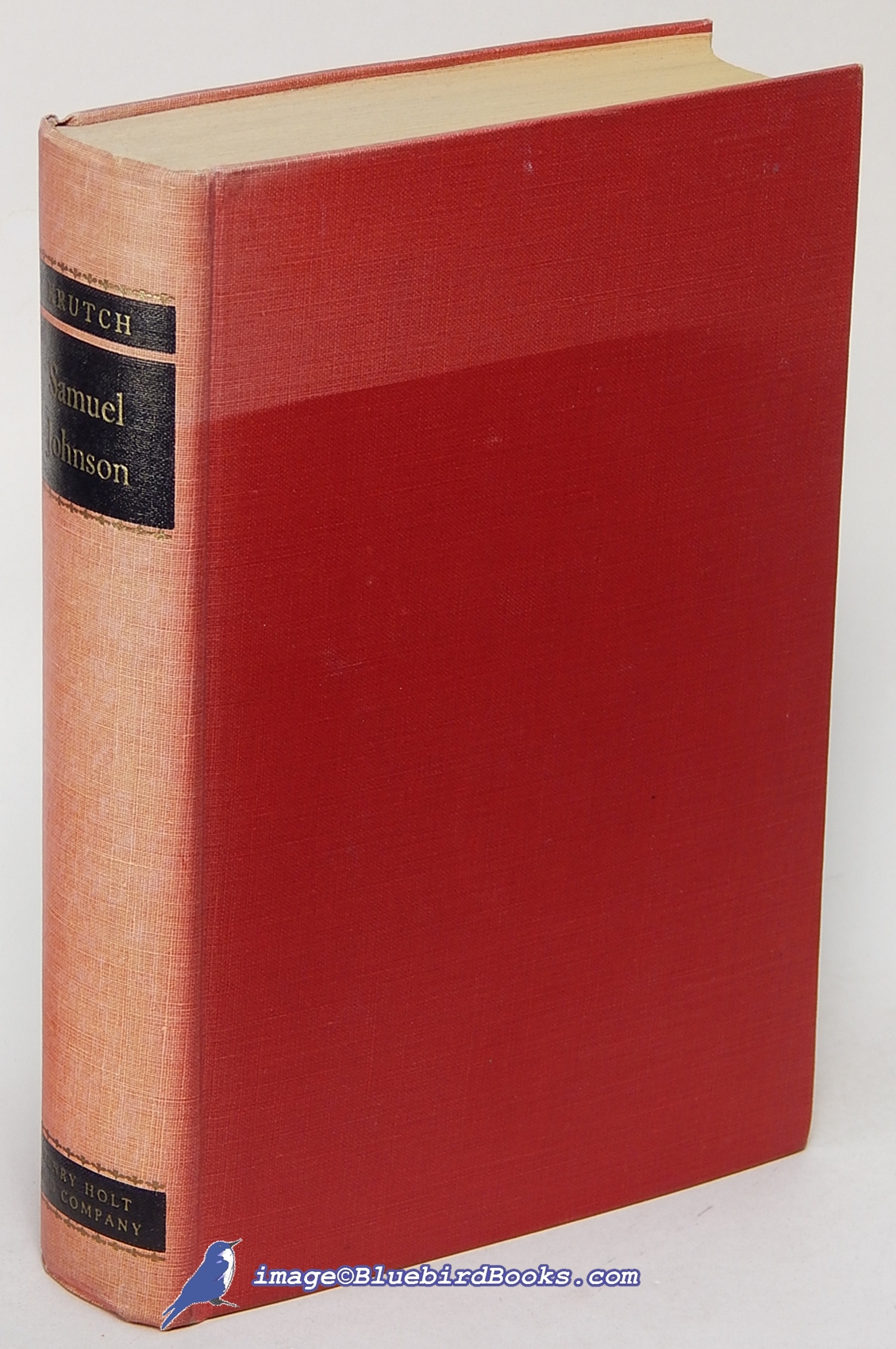 KRUTCH, JOSEPH WOOD - Samuel Johnson: A Biography