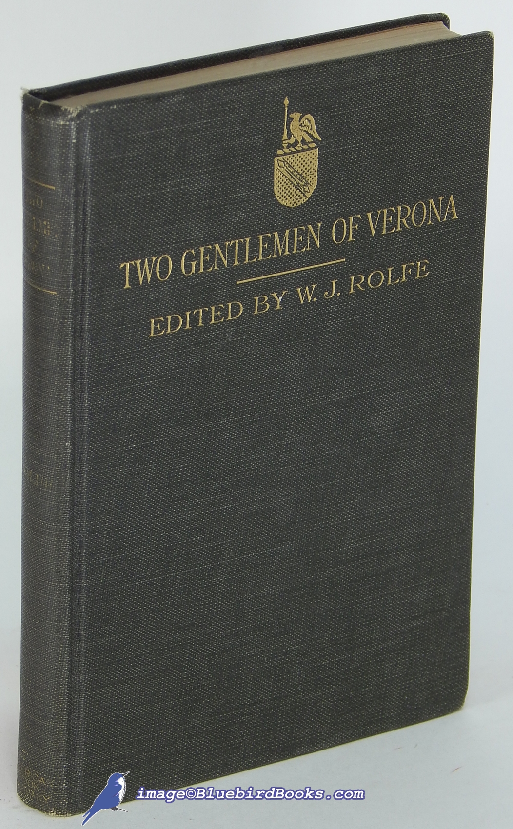 SHAKESPEARE, WILLIAM; ROLFE, WILLIAM J. (EDITOR) - Shakespeare's Comedy of Two Gentlemen of Verona