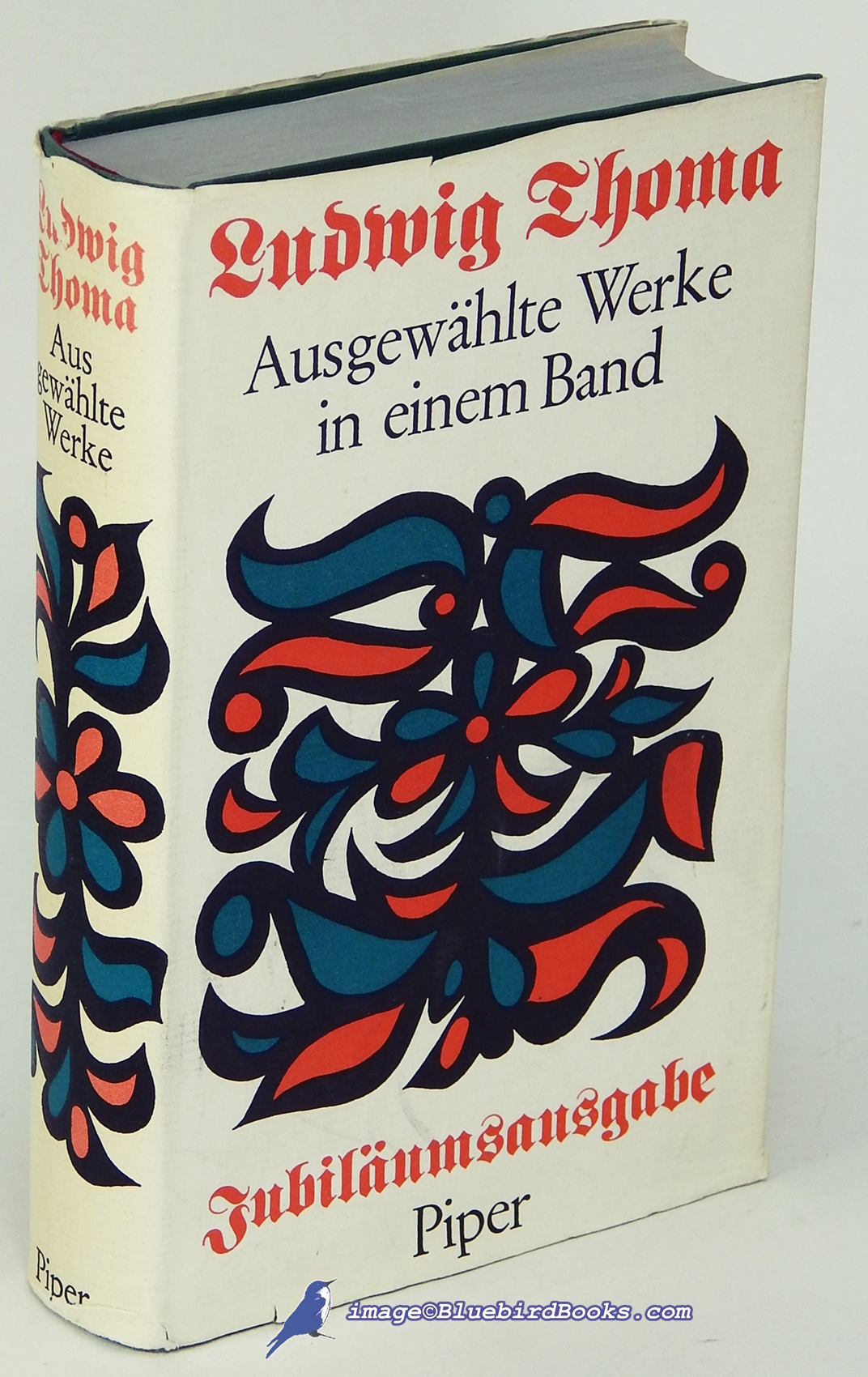 THOMA, LUDWIG - Ausgewhlte Werke: In Einem Band (Selected Works of Ludwig Thoma, in One Volume; German Language)