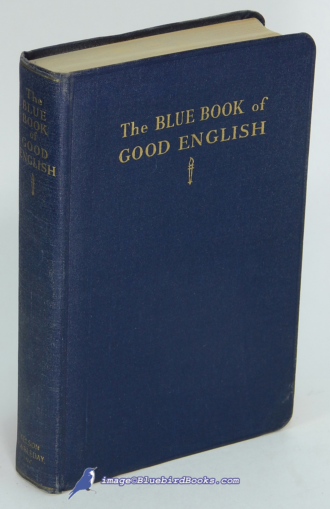 WOODS, GEORGE B.; STRATTON, CLARENCE - The Blue Book of Good English