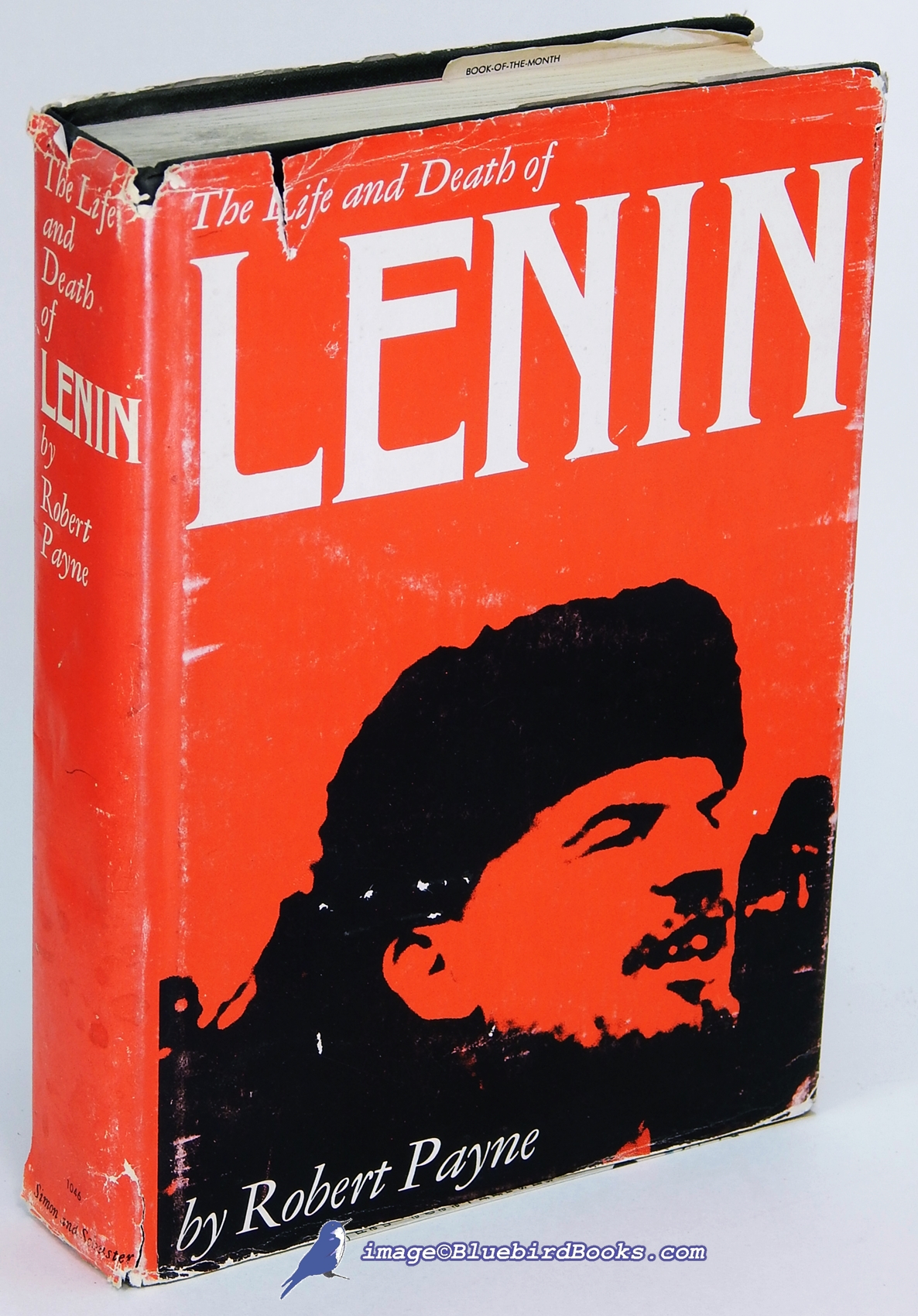 PAYNE, ROBERT - The Life and Death of Lenin