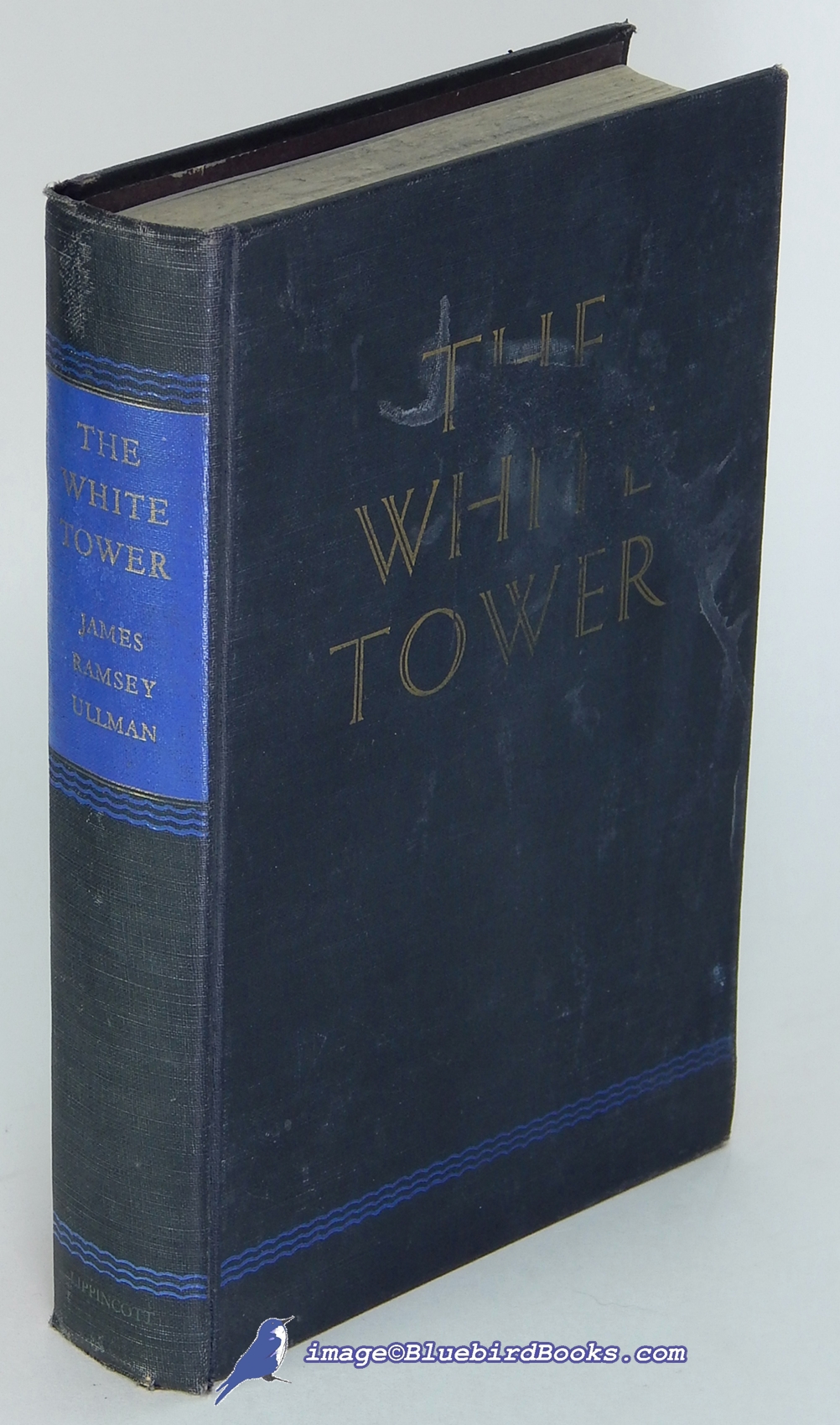 ULLMAN, JAMES RAMSEY - The White Tower