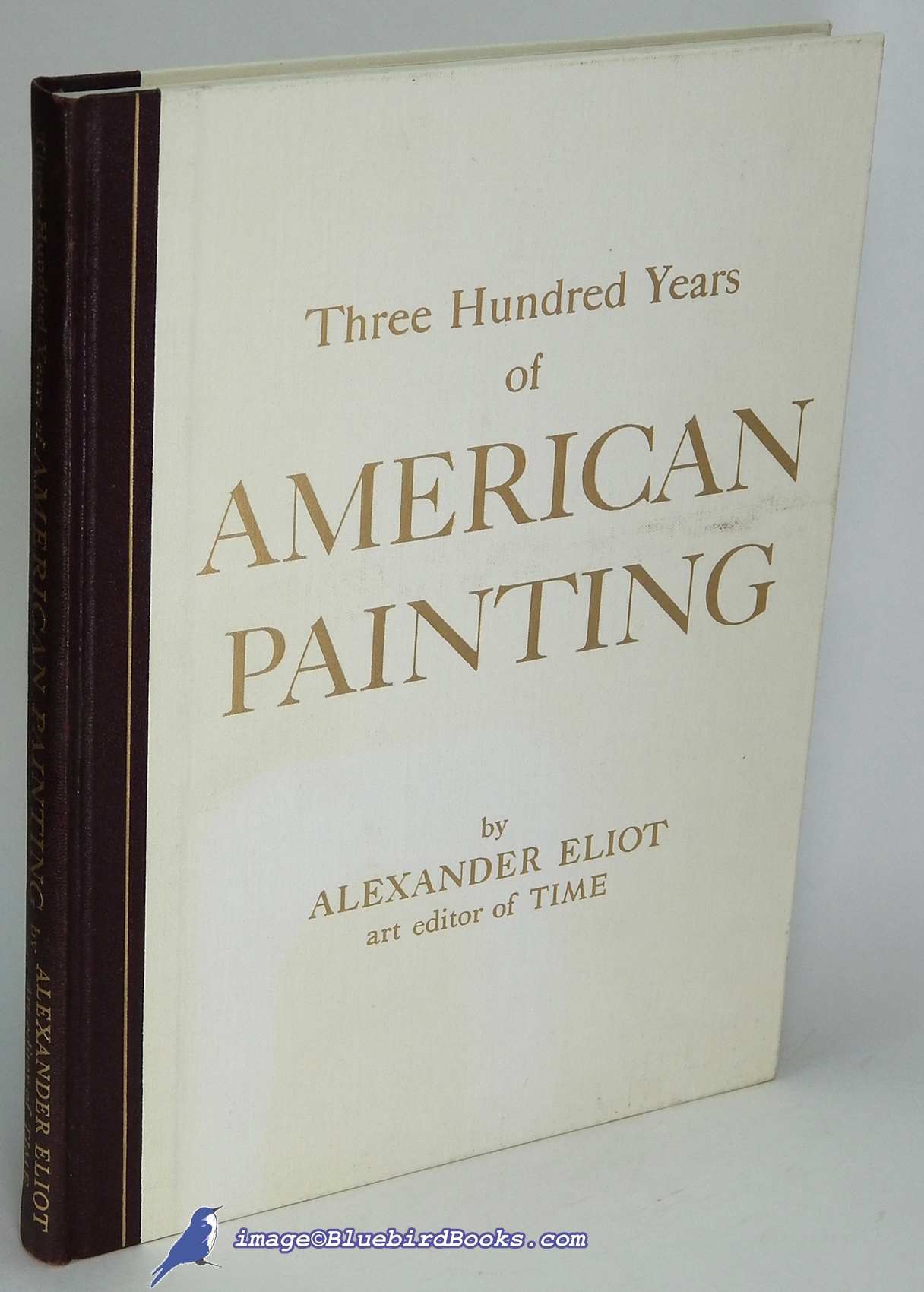 Image for Three Hundred Years of American Painting