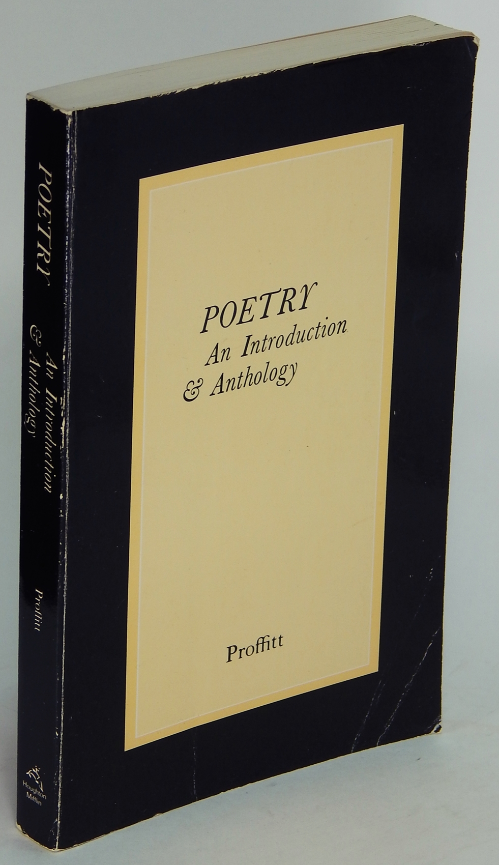 PROFFITT, EDWARD - Poetry: An Introduction and Anthology