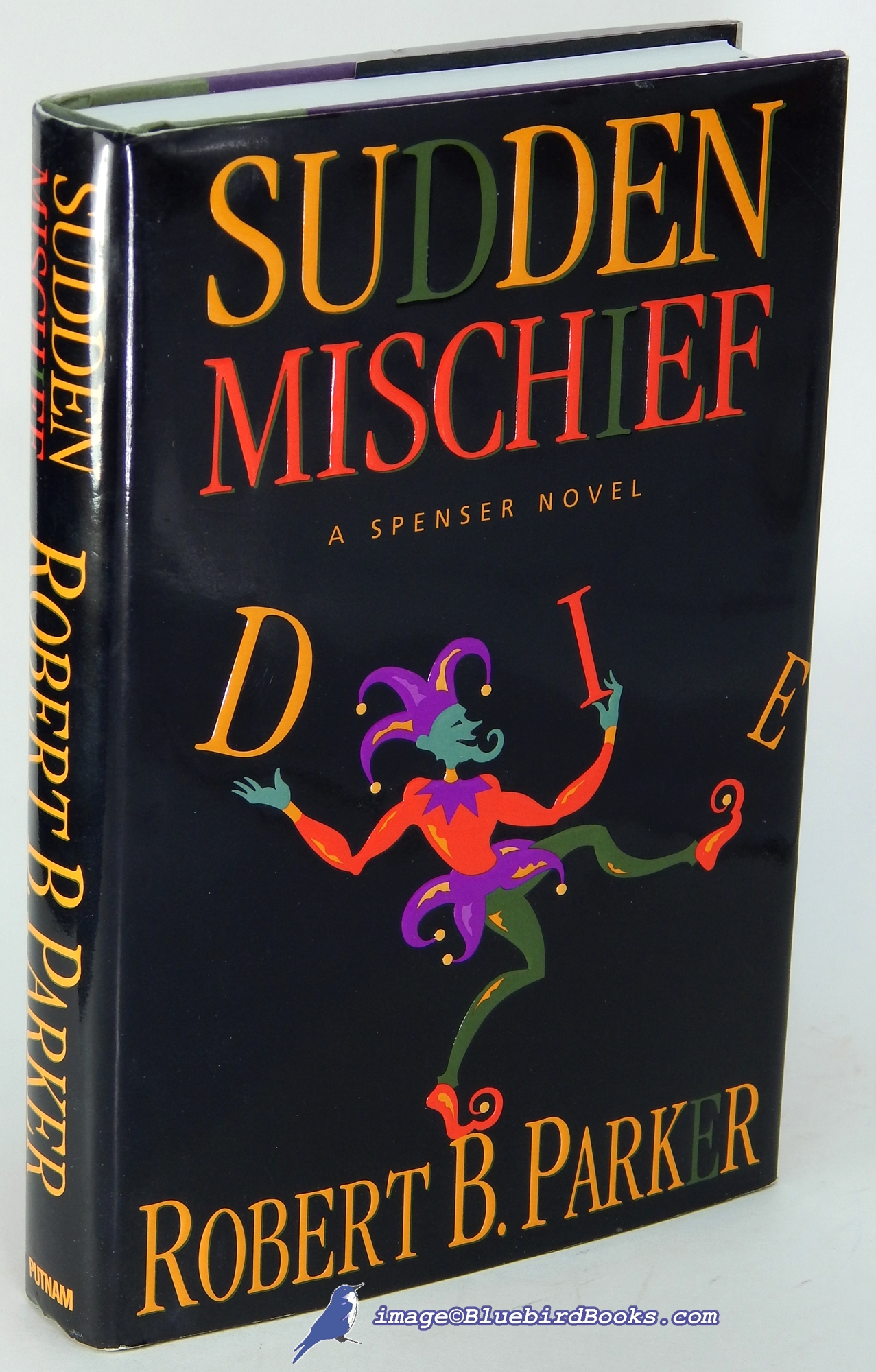 PARKER, ROBERT B. - Sudden Mischief: A Spenser Novel