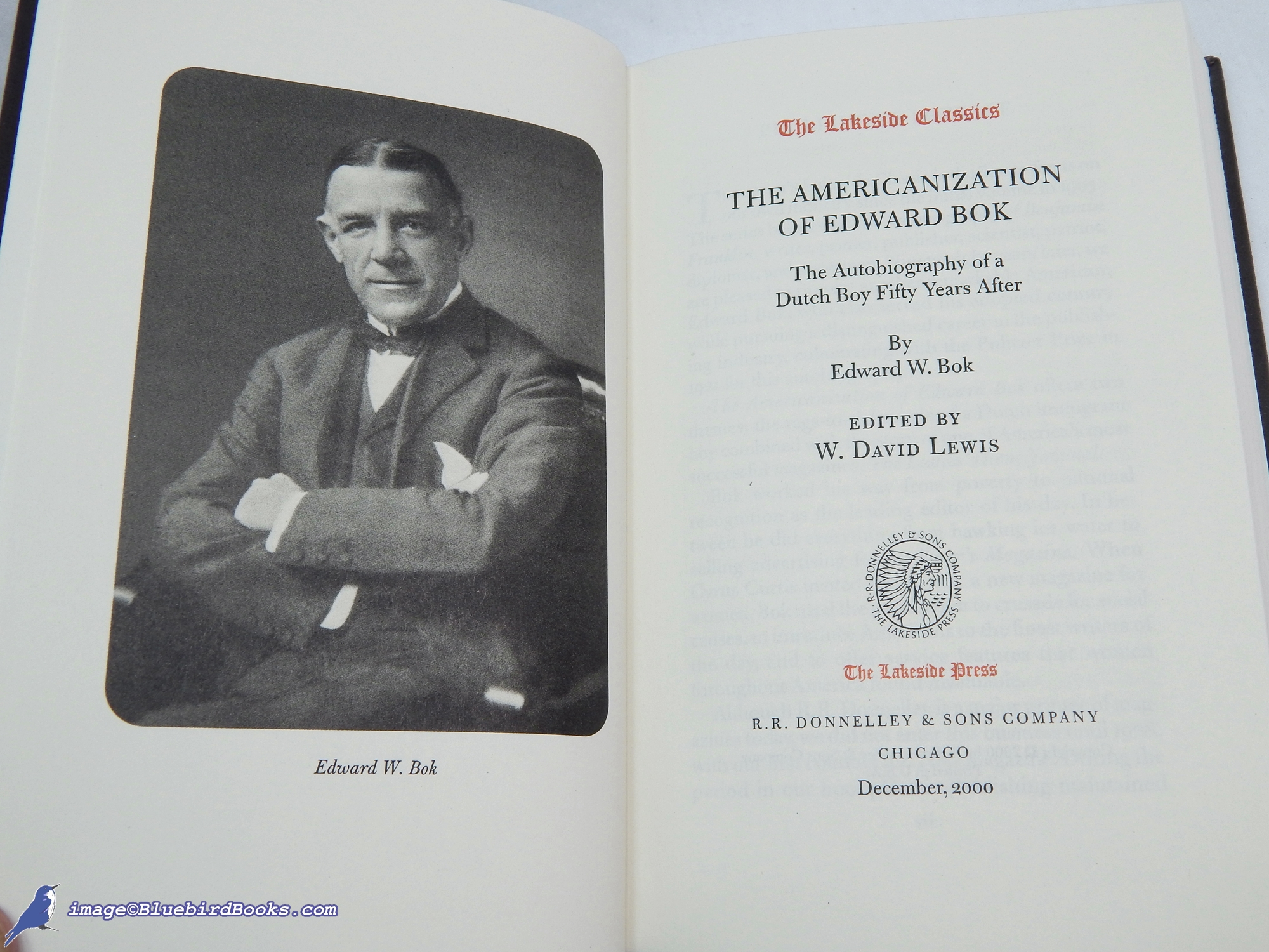 BOK, EDWARD W. (AUTHOR); LEWIS, W. DAVID (EDITOR) - The Americanization of Edward Bok: The Autobiography of a Dutch Boy Fifty Years After (Lakeside Classics No. 98)