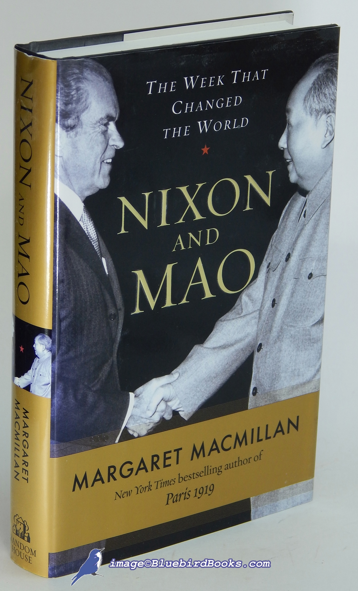 MACMILLAN, MARGARET - Nixon and Mao: The Week That Changed the World