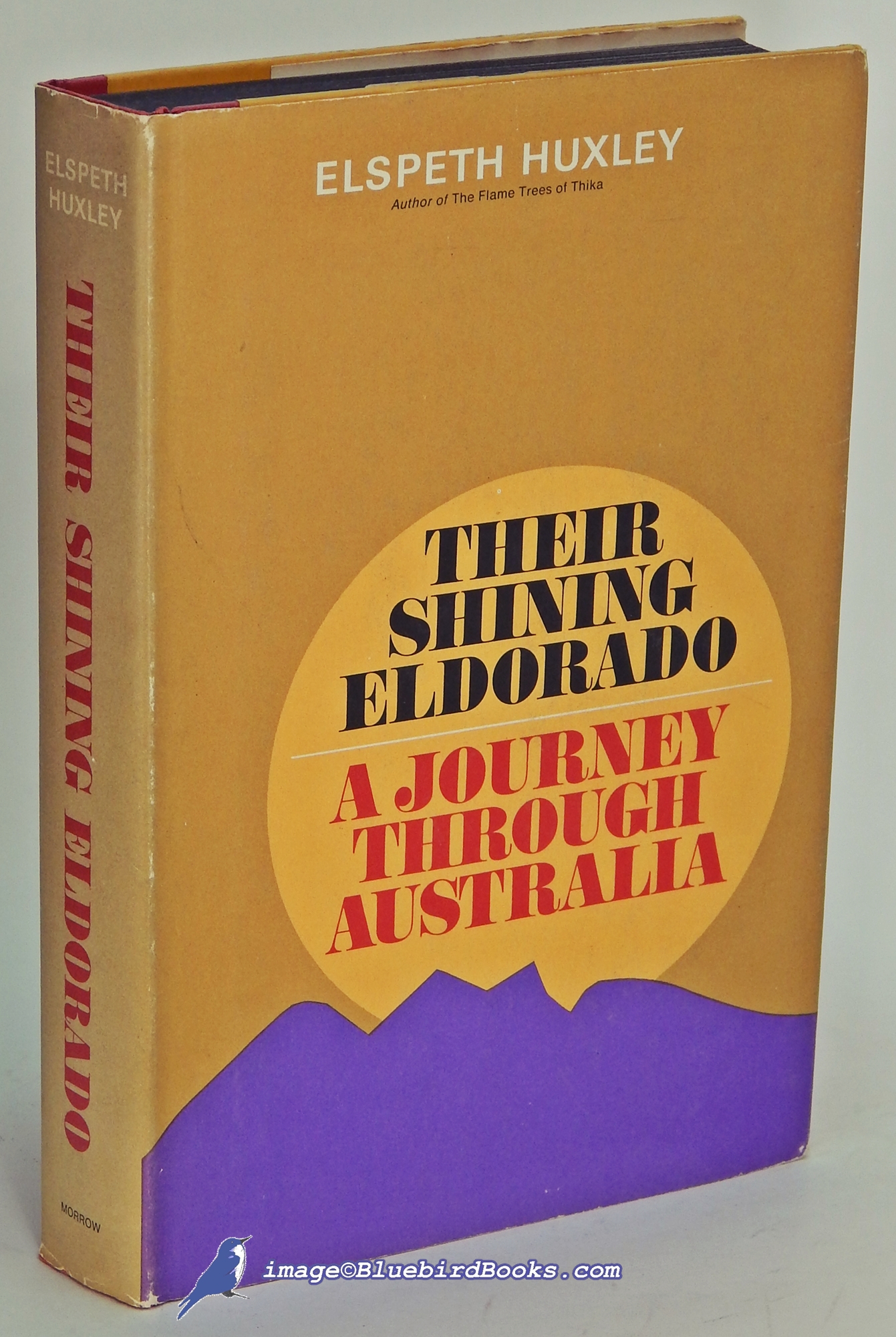 HUXLEY, ELSPETH - Their Shining Eldorado: A Journey Through Australia