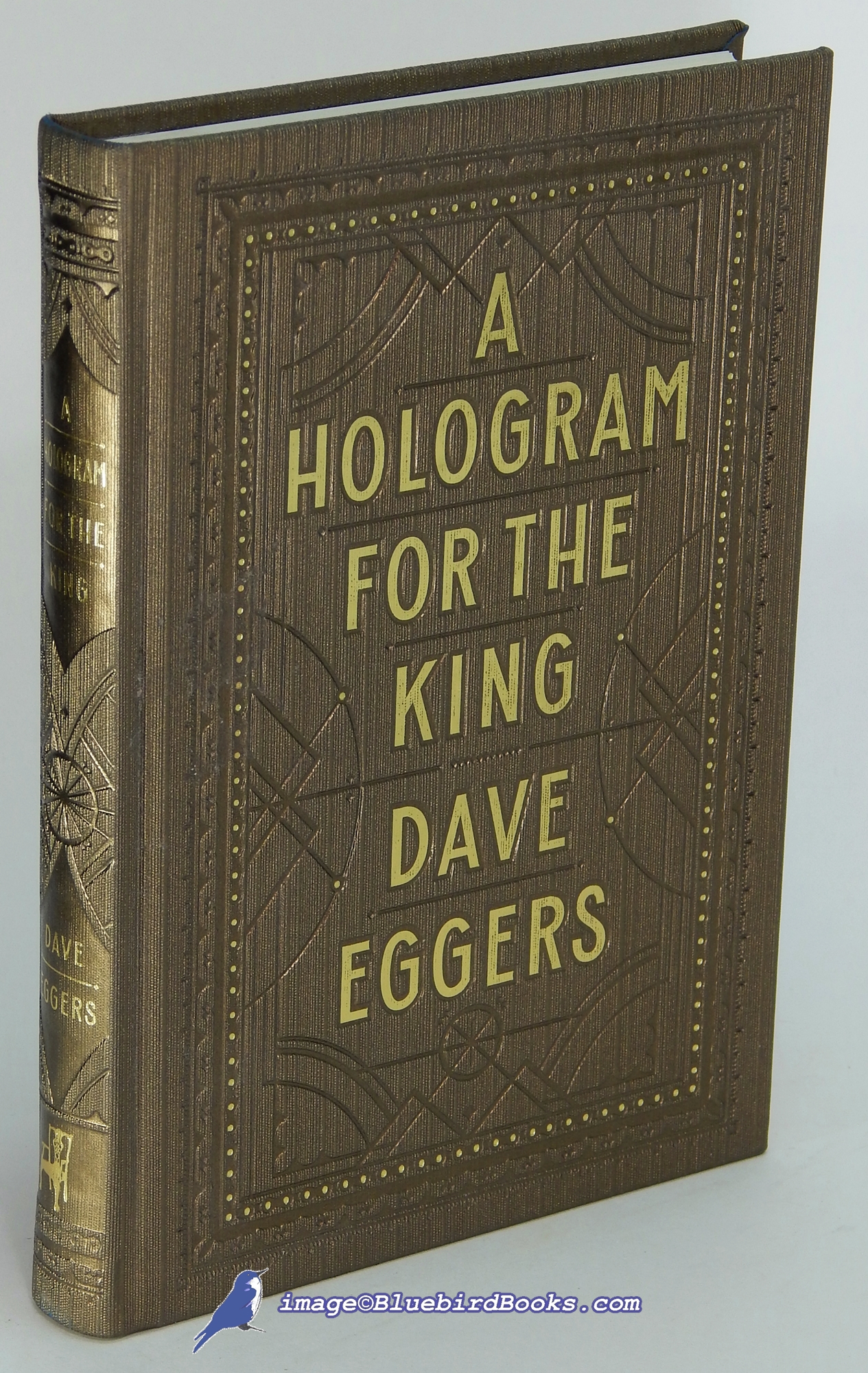 EGGERS, DAVE - A Hologram for the King