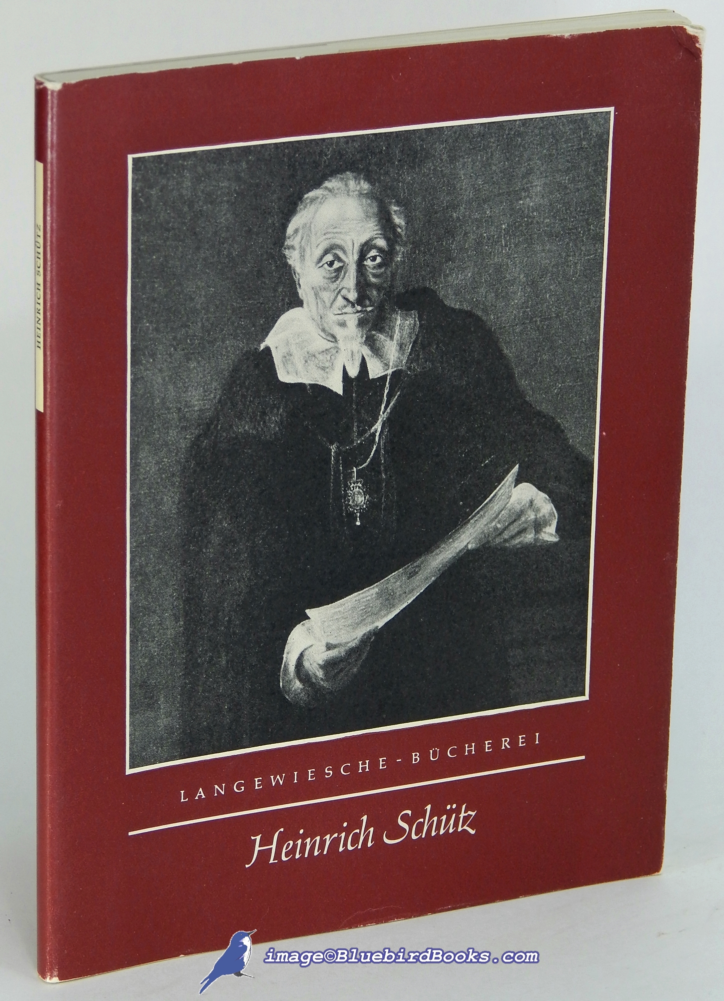 HAACKE, WALTER - Heinrich Schtz: Eine Schilderung Seines Lebens Und Wirkens (Life and Work of Heinrich Schtz, in German Language)