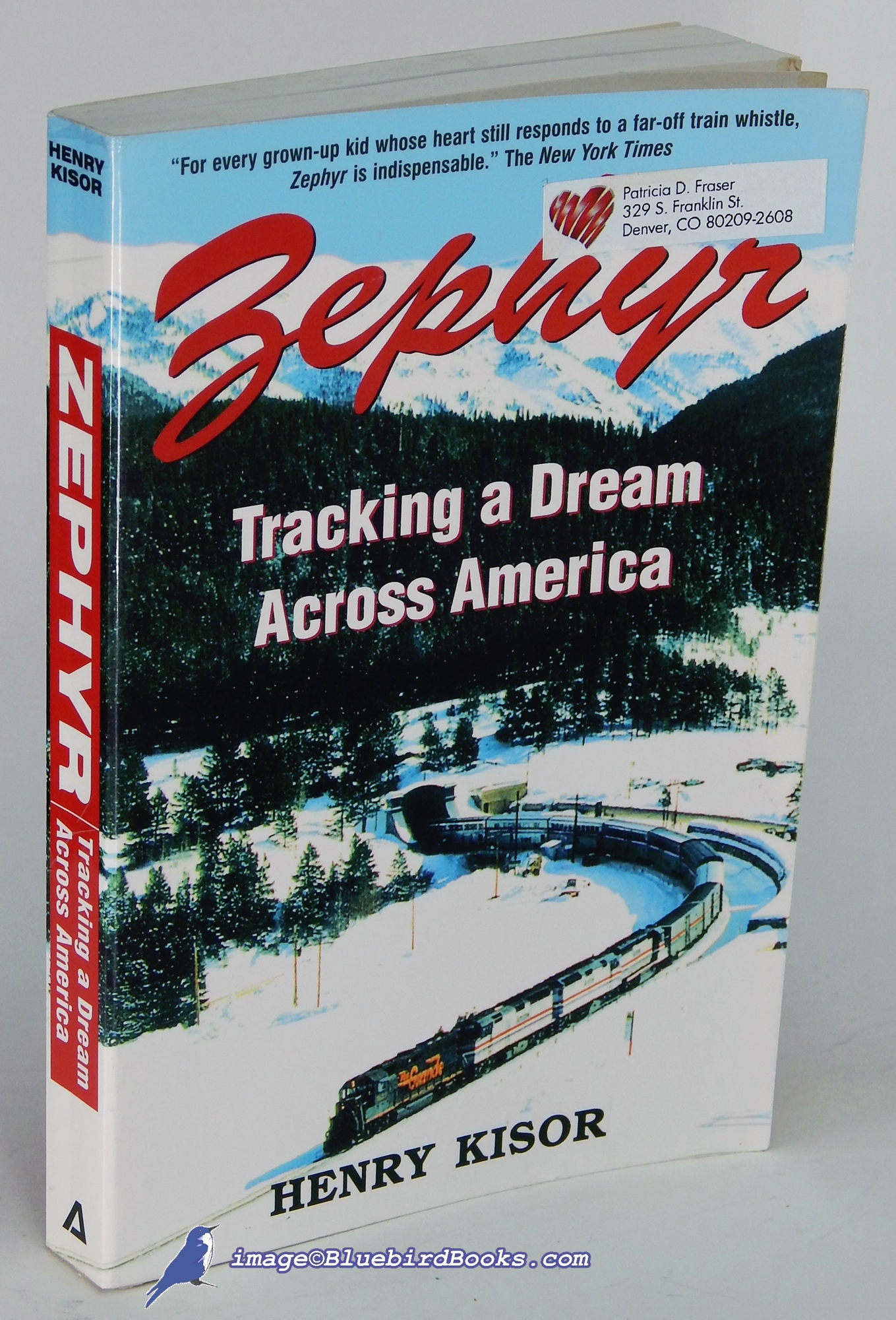 KISOR, HENRY - Zephyr: Tracking a Dream Across America