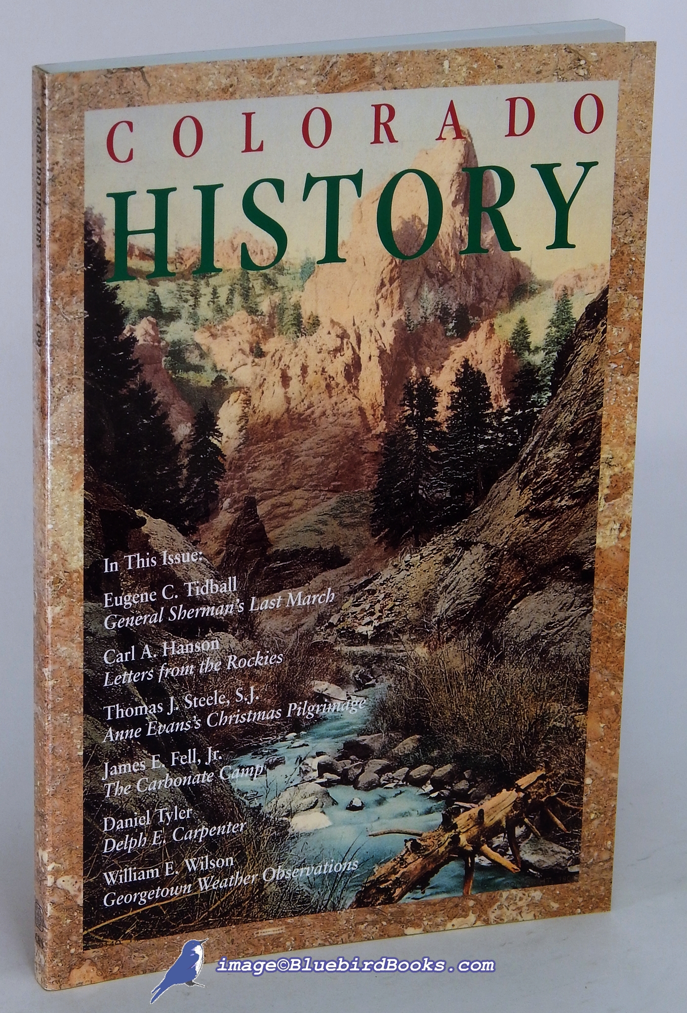 WETZEL, DAVID N. (PUBLICATIONS DIRECTOR) - Colorado History: Number 1, 1997