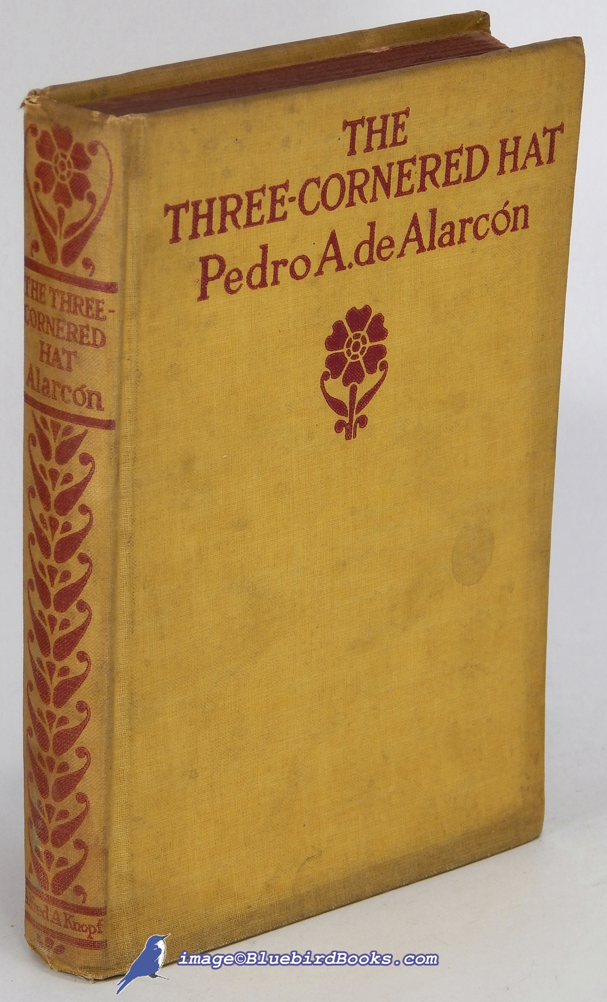 DE ALARCN, PEDRO A. - The Three-Cornered Hat (Borzoi Spanish Translations Series)