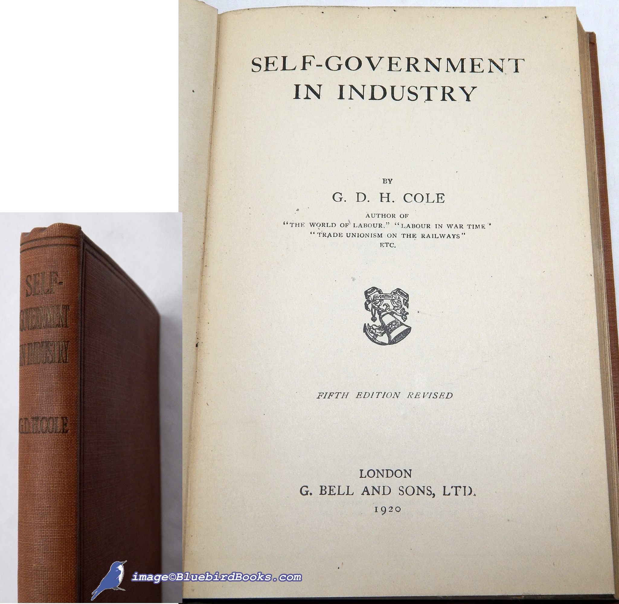 COLE, G. D. H. - Self-Government in Industry