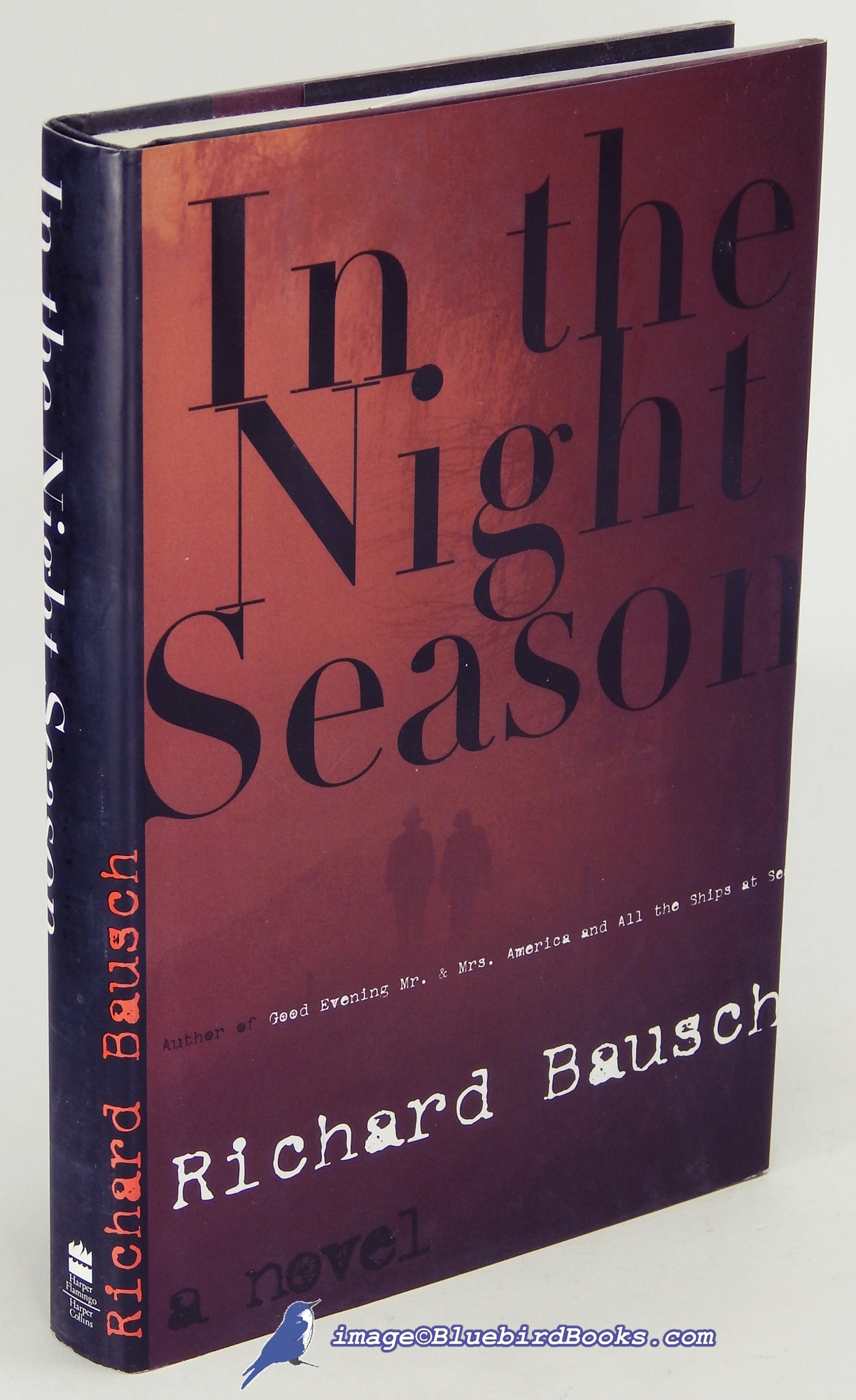 BAUSCH, RICHARD - In the Night Season