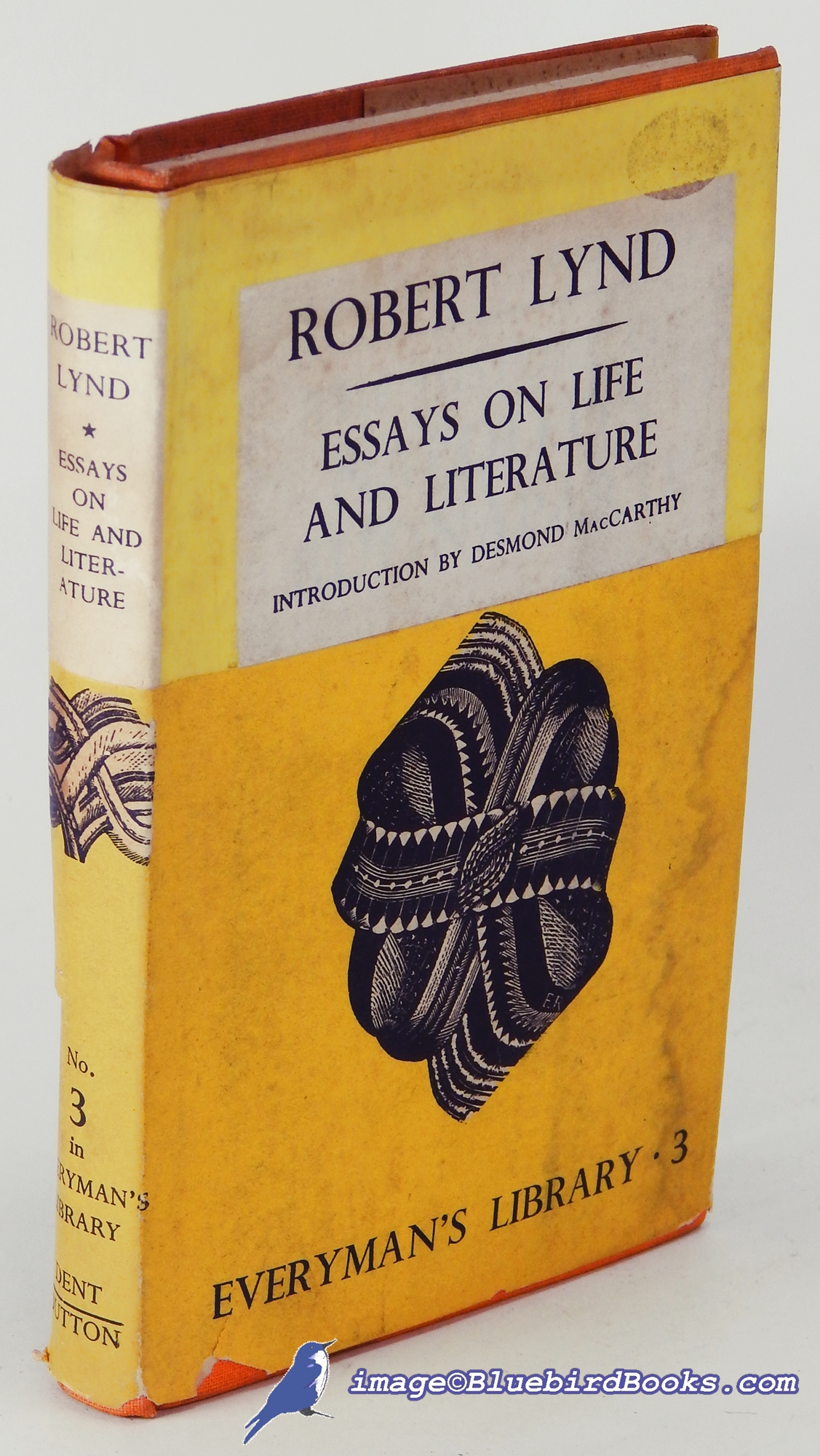 LYND, ROBERT - Essays on Life and Literature (Everyman's Library #990)