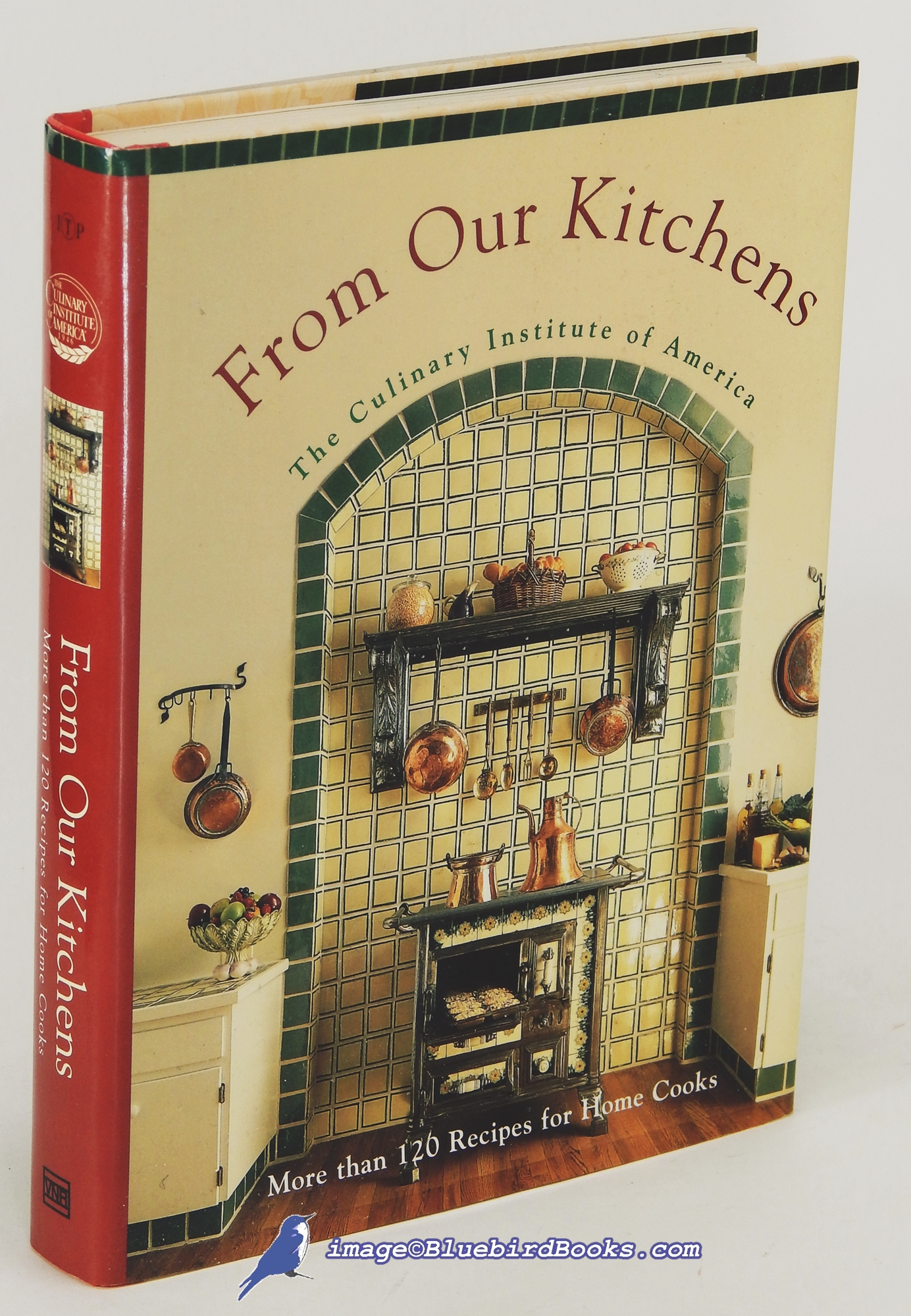 DONOVAN, MARY DEIRDRE (EDITOR) - From Our Kitchens: The Culinary Institute of America