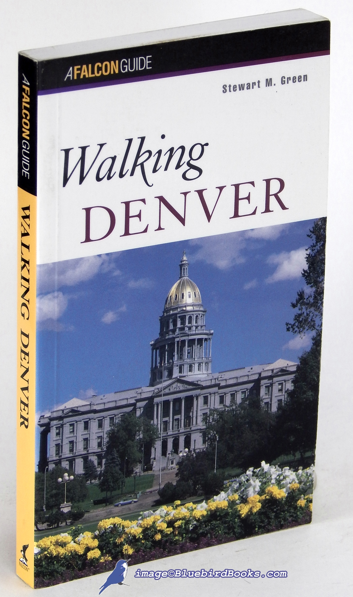 GREEN, STEWART M. - Walking Denver (a Falcon Guide)