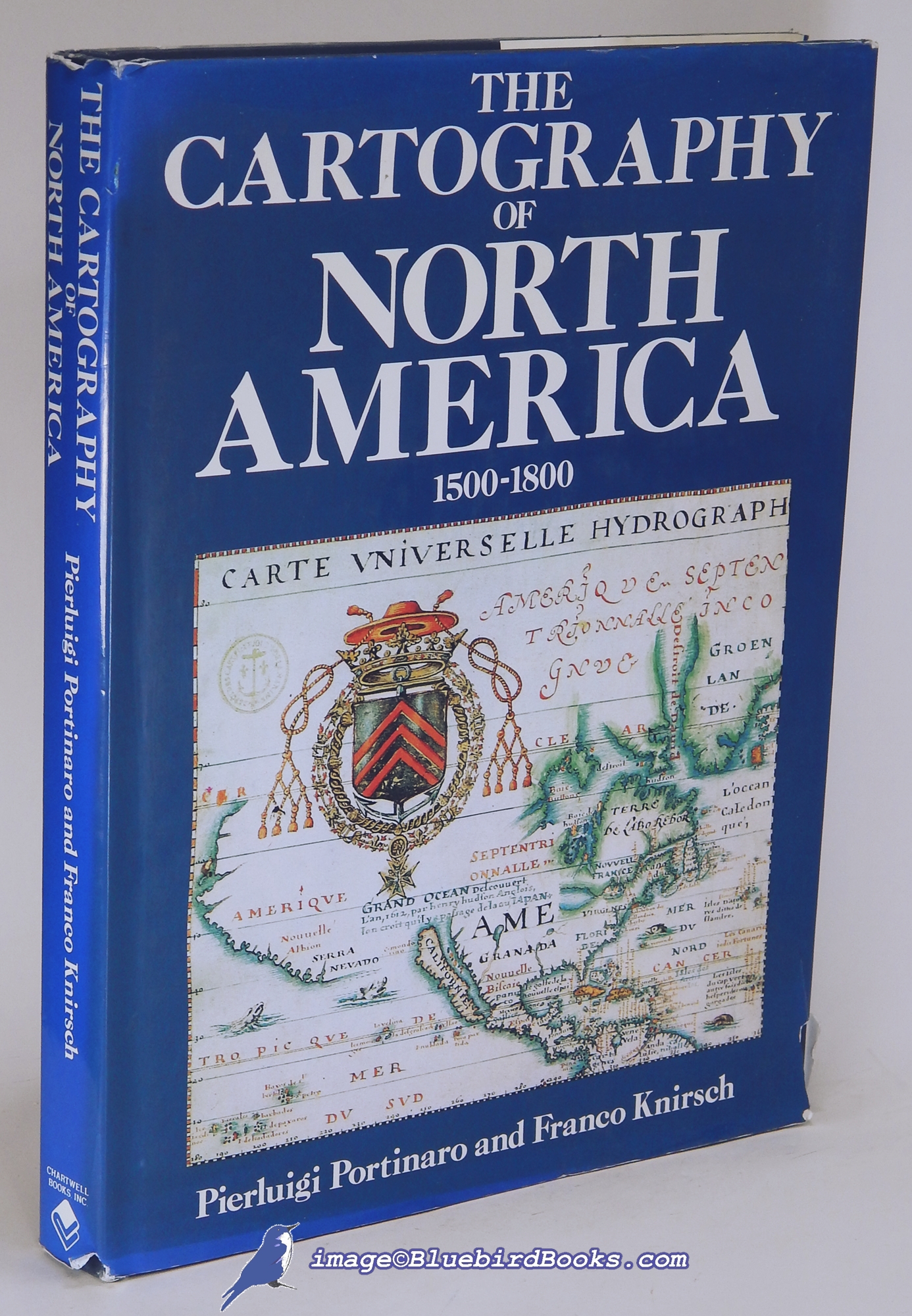 Image for The Cartography of North America 1500-1800