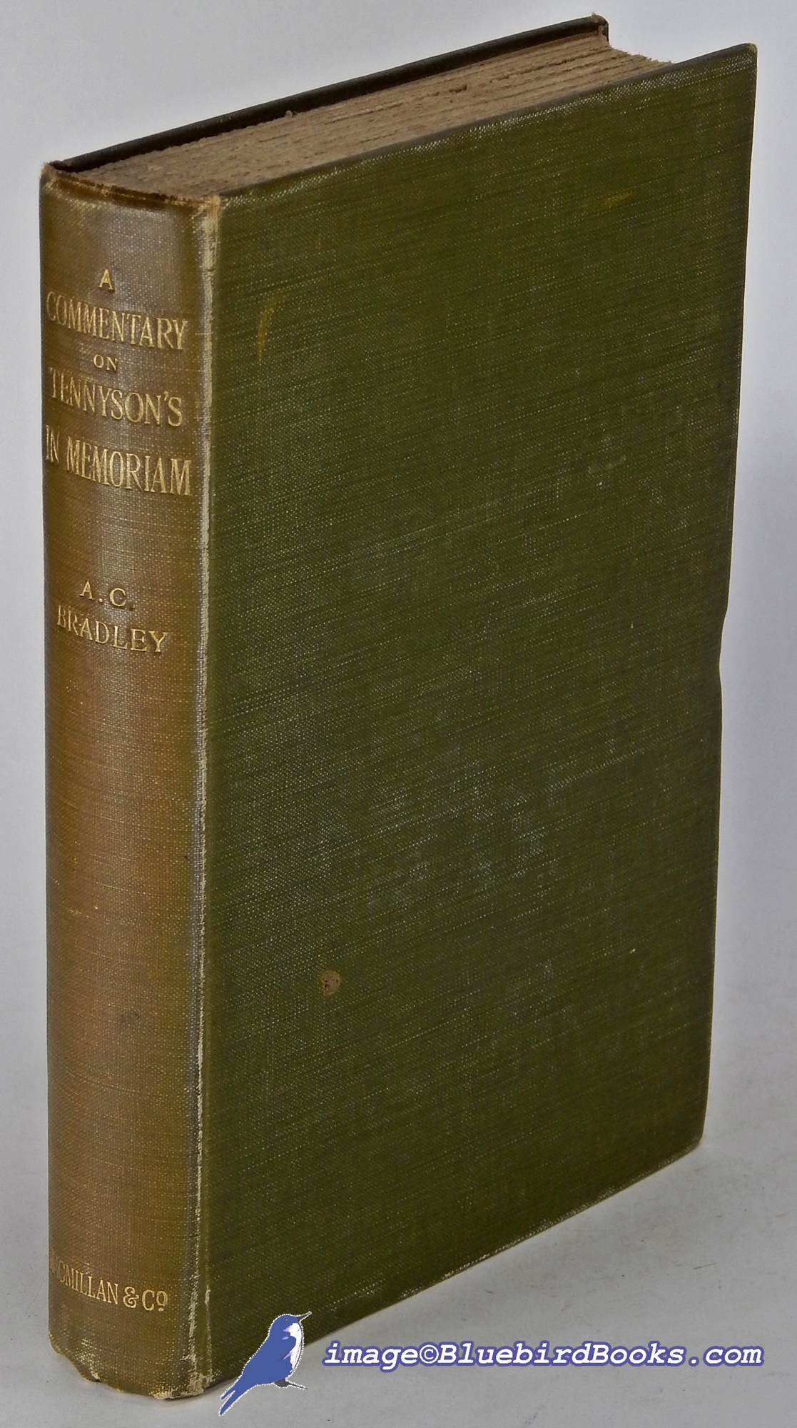 BRADLEY, A. C. - A Commentary on Tennyson's in Memoriam (Second Edition, Revised)