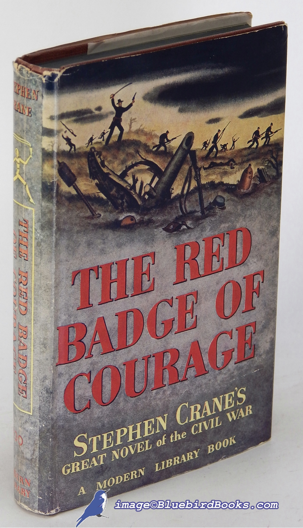 CRANE, STEPHEN - The Red Badge of Courage: An Episode of the American CIVIL War (Modern Library #130. 4)