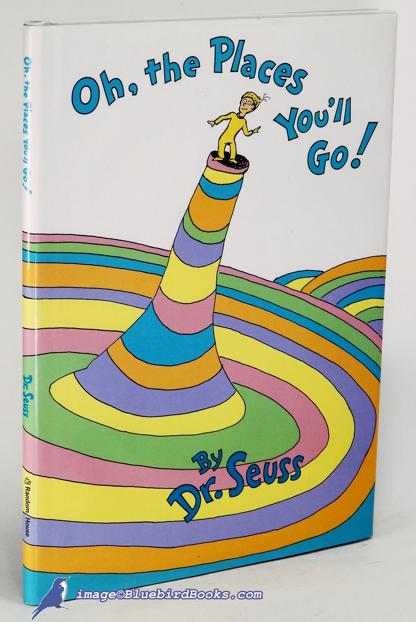 SEUSS, DR. - Oh, the Places You'LL Go!