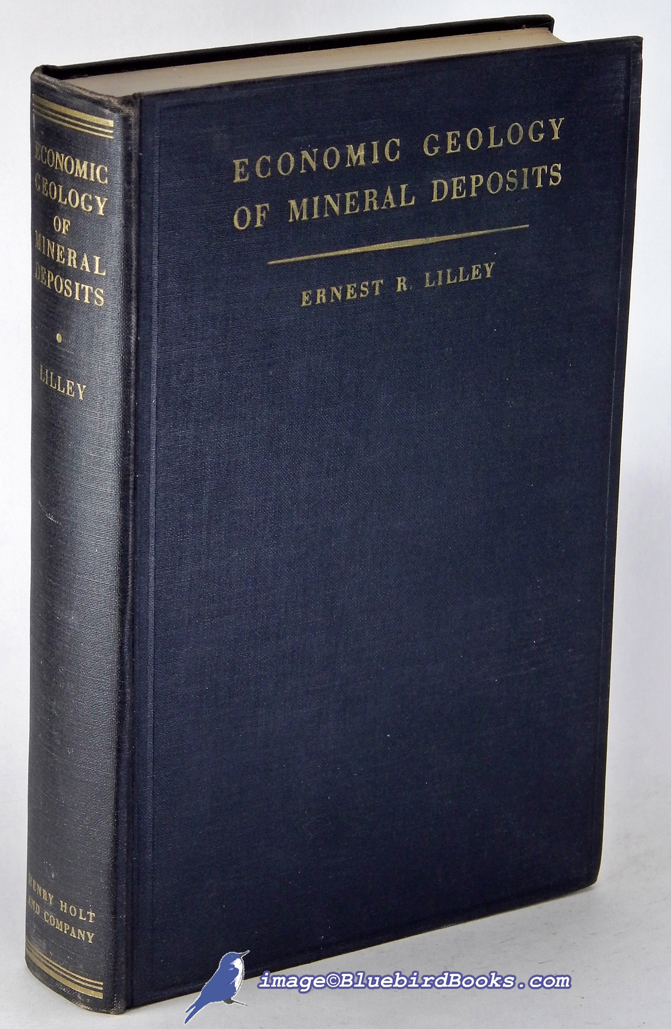LILLEY, ERNEST R. - Economic Geology of Mineral Deposits