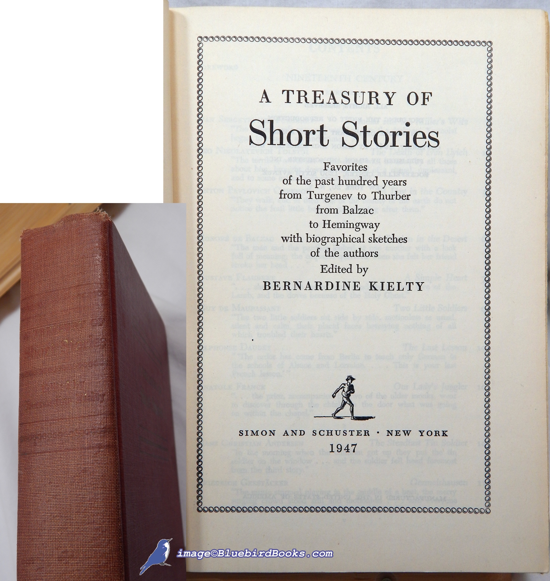 KIELTY, BERNARDINE (EDITOR) - A Treasury of Short Stories: Containing Favorites from the Past Hundred Years from Turgenev to Thurber, from Balzac to Hemingway, with Biographical Sketches of the Authors
