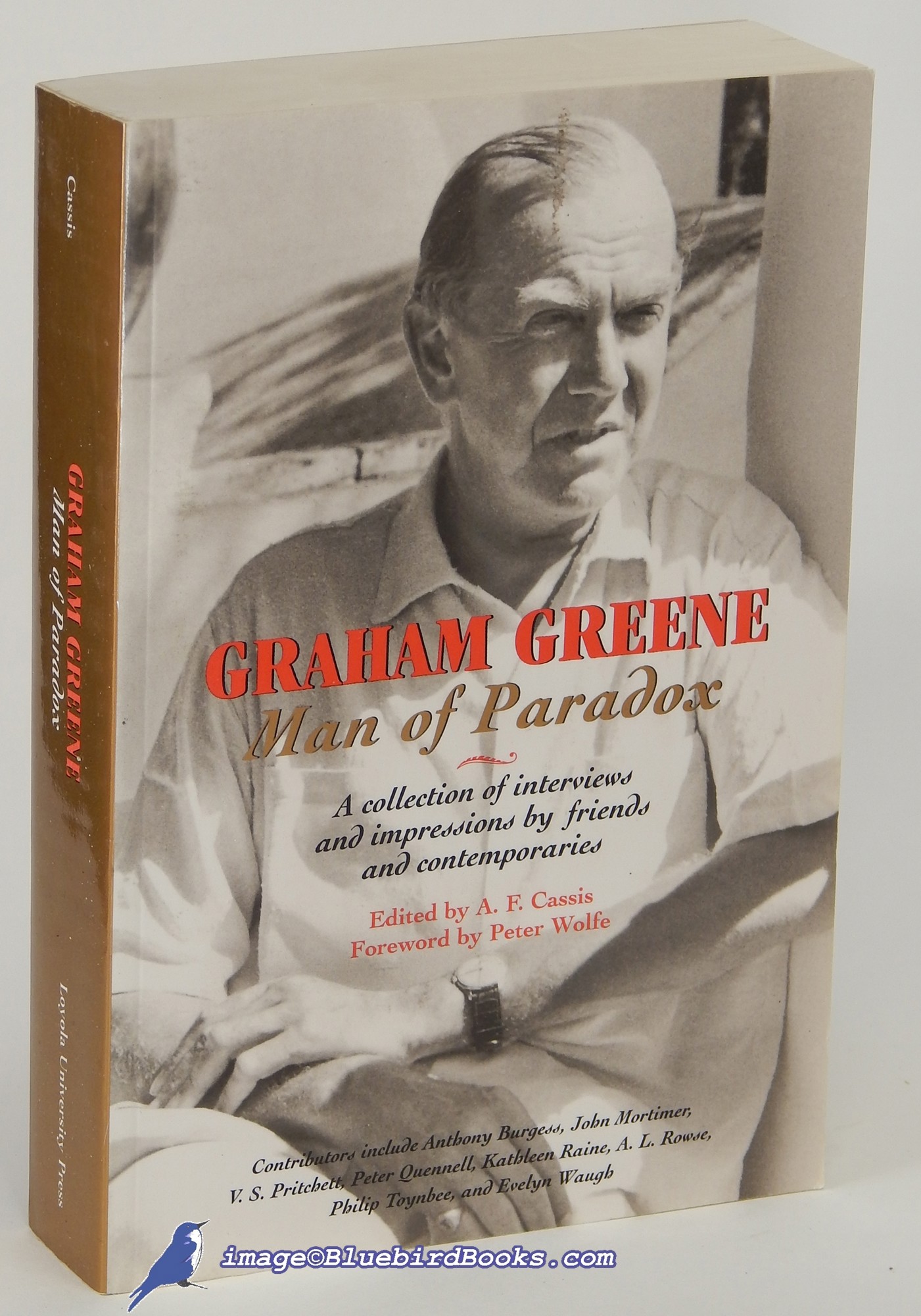 CASSIS, A. F. (EDITOR) - Graham Greene: Man of Paradox, a Collection of Interviews and Impressions by Friends and Contemporaries