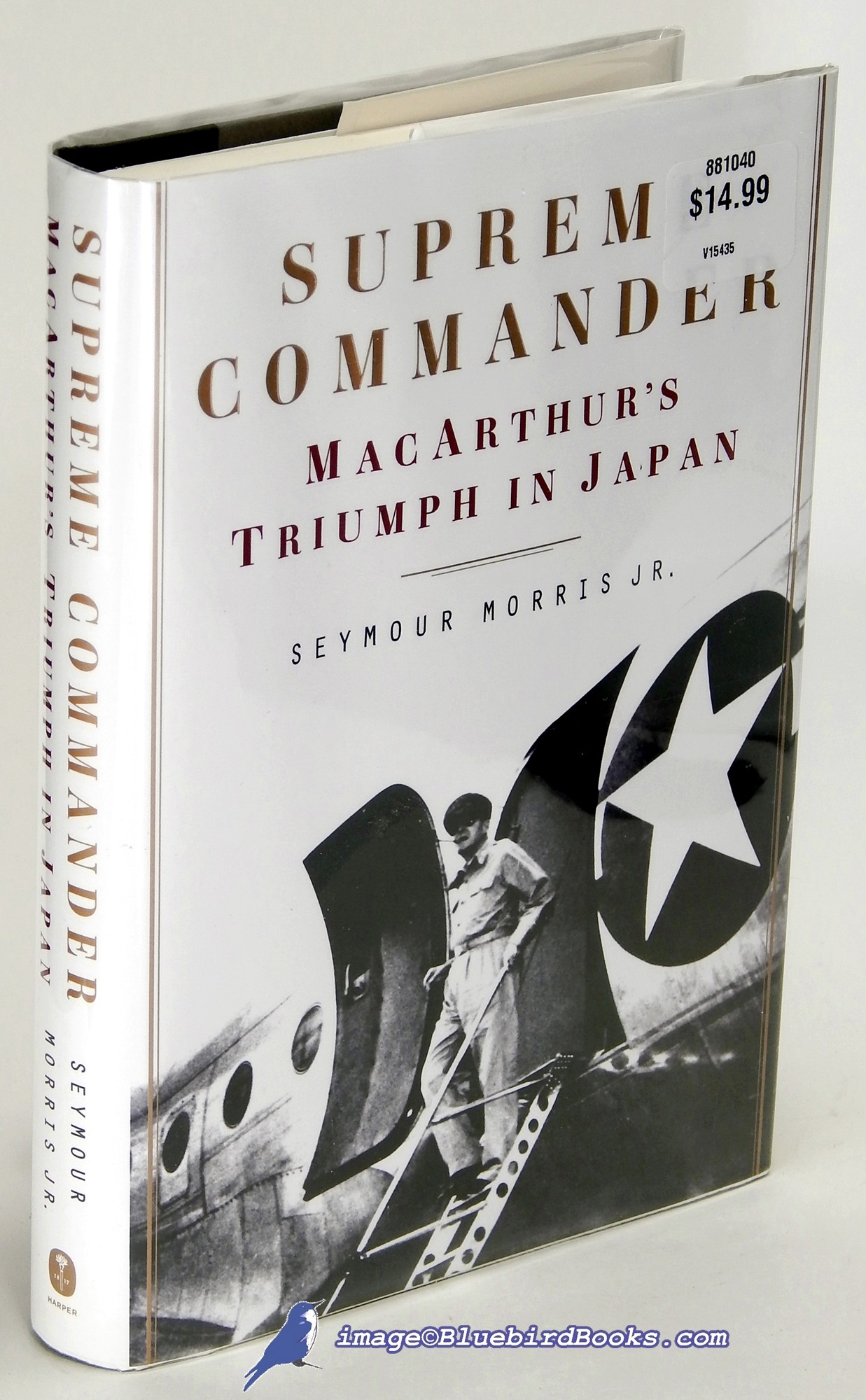 MORRIS JR., SEYMOUR - Supreme Commander: Macarthur's Triumph in Japan