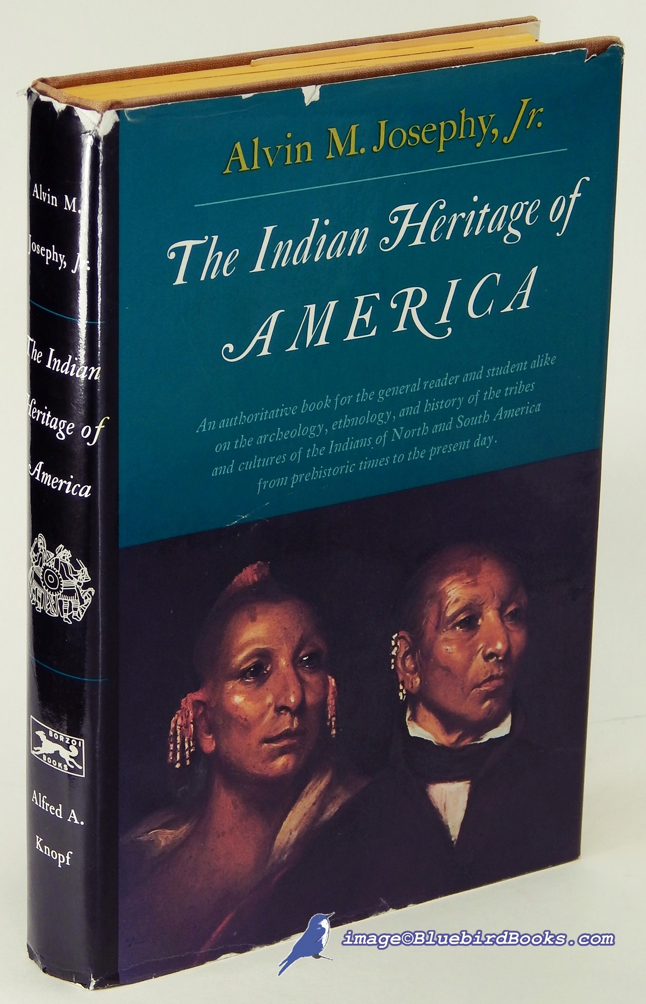 JOSEPHY JR., ALVIN M. - The Indian Heritage of America